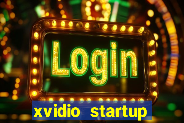 xvidio startup brasil 2024